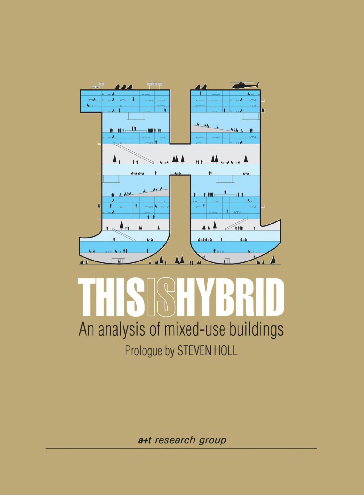 This Is Hybrid An Analysis Of Mixeduse Buildings Aurora Fernndez Per