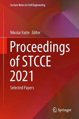 Proceedings Of Stcce 2021 Selected Papers Nikolai Vatin