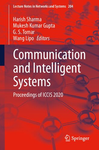 Communication And Intelligent Systems Proceedings Of Iccis 2020 Harish Sharma
