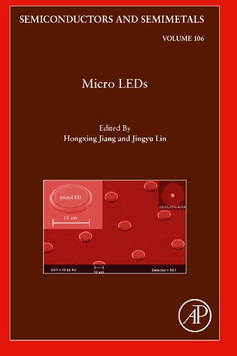 Micro Leds Volume 106 1st Edition Hongxing Jiang Editor Jingyu Lin Editor