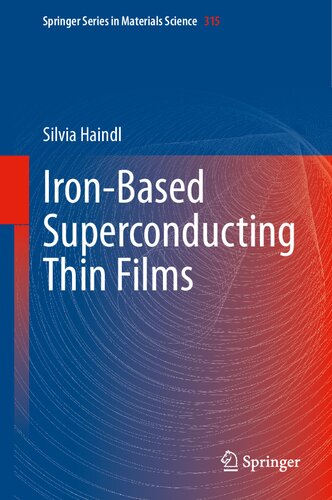 Ironbased Superconducting Thin Films Silvia Haindl