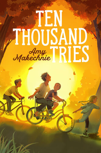 Ten Thousand Tries Amy Makechnie
