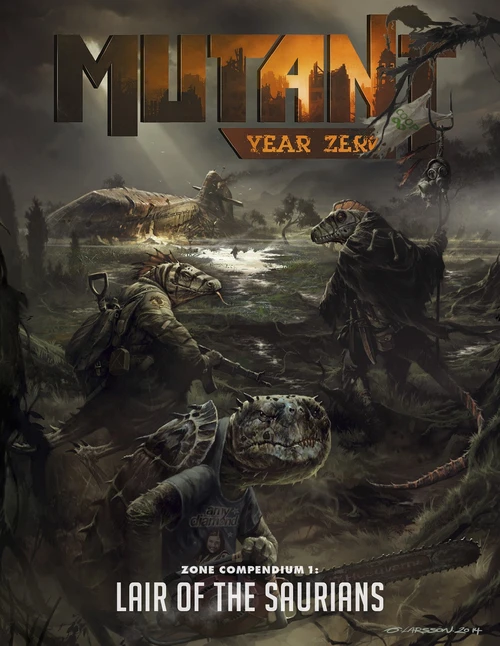 Mutant Year Zero Zone Compendium 1 Lair Of The Saurians Torsten Alm