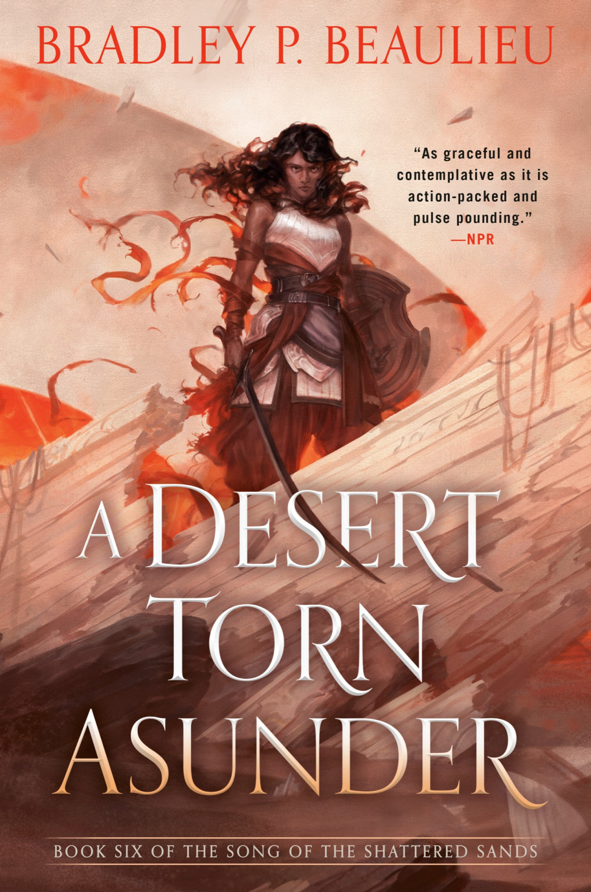A Desert Torn Asunder Bradley P Beaulieu Beaulieu Bradley P