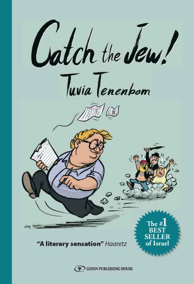 Catch The Jew Tuvia Tenenbom