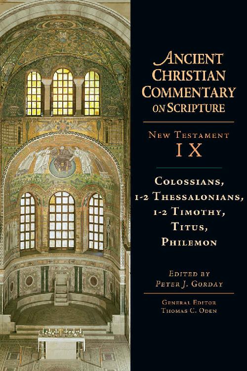 Colossians 12 Thessalonians 12 Timothy Titus Philemon Accs Peter J Gorday Gorday
