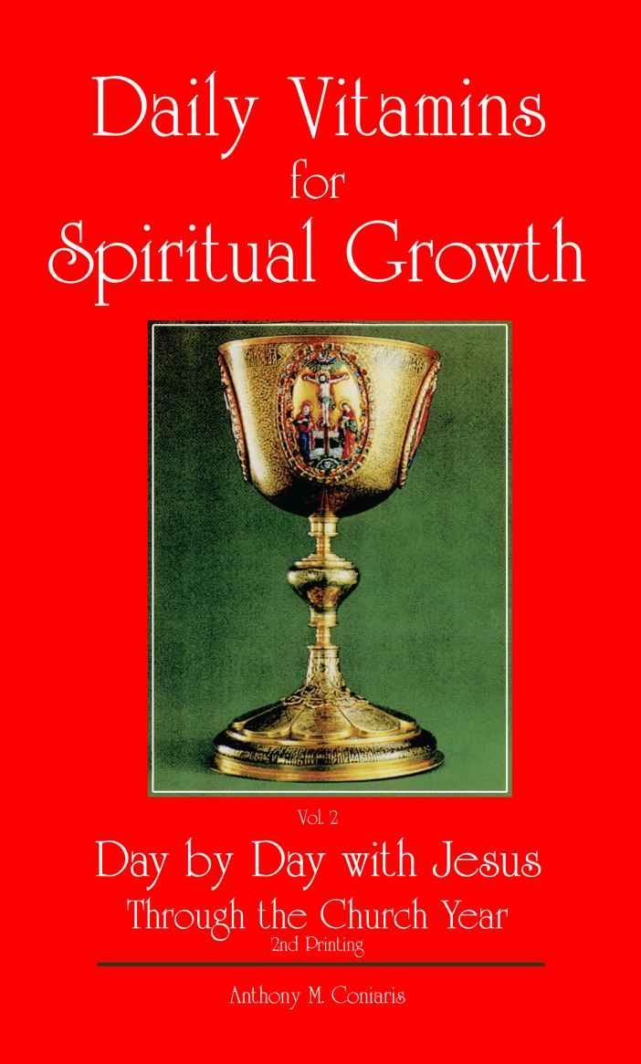 Daily Vitamins For Spiritual Growth Volume 2 Anthony Coniaris Coniaris