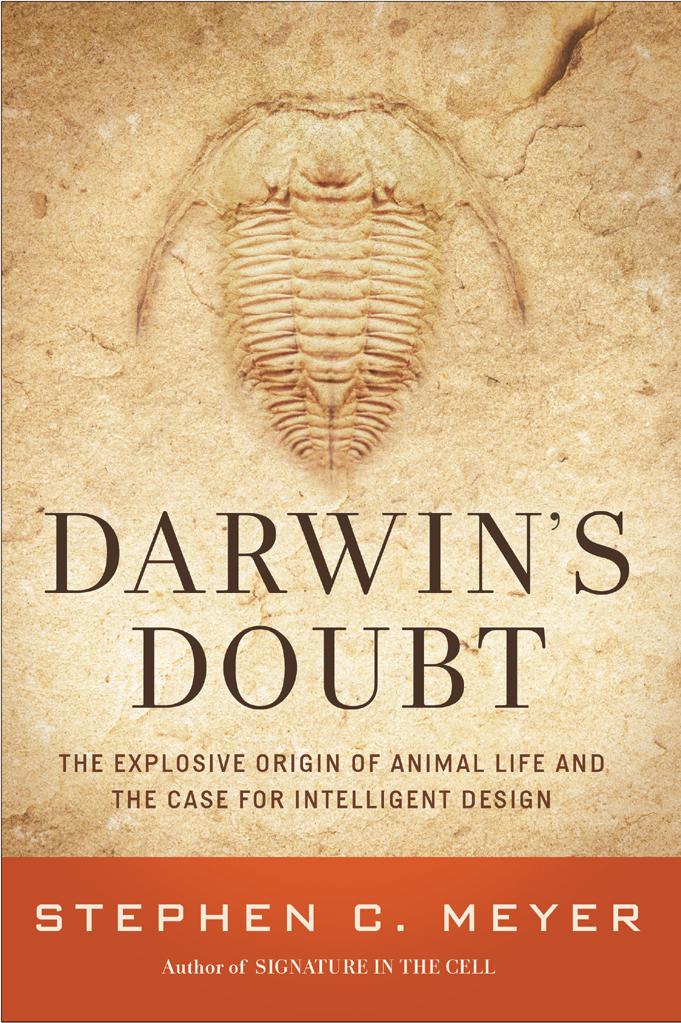 Darwins Doubt The Explosive Origin Of Animal Life And The Case For Intelligent Design Stephen C Meyer