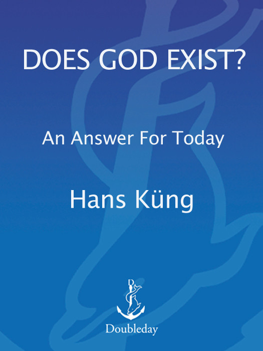 Does God Exist Hans Kung Kung Hans
