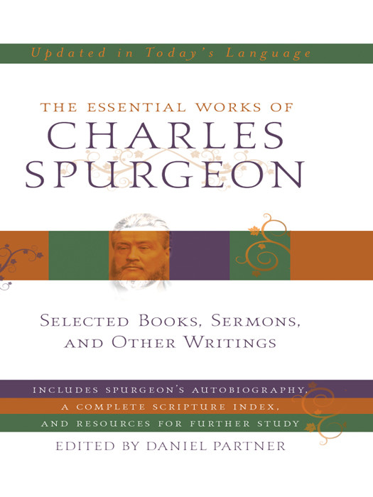 Essential Works Of Charles Spurgeon Spurgeon Charles Partner