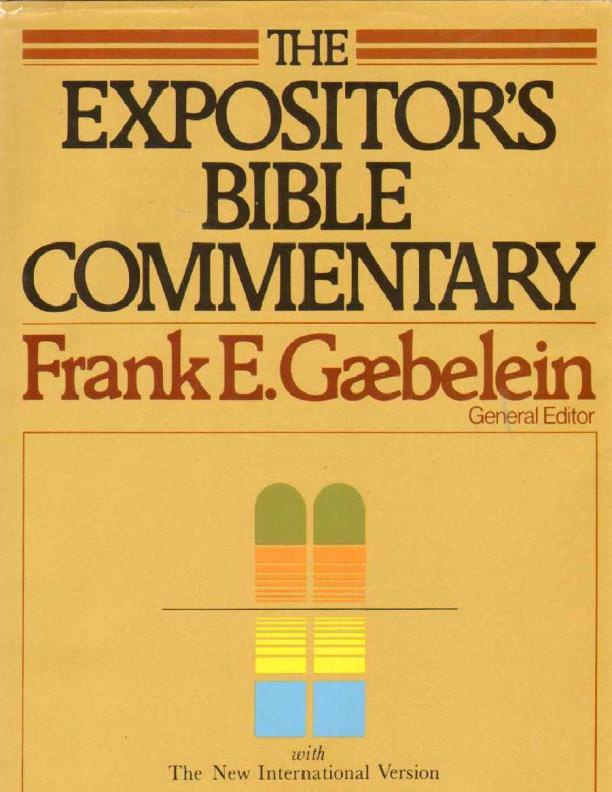 Ebook Frank E Gabelein Expositors Bible Commentary On Old Testament First Frank E Gaebelein Gen Editor