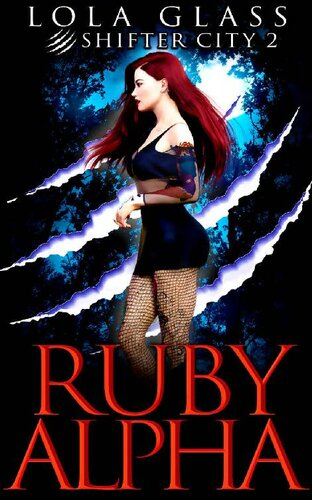 Ruby Alpha Shifter City 2 1st Edition Lola Glass