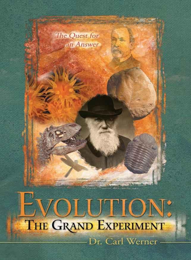 Evolution The Grand Experiment 2nd Edition Carl Werner Werner