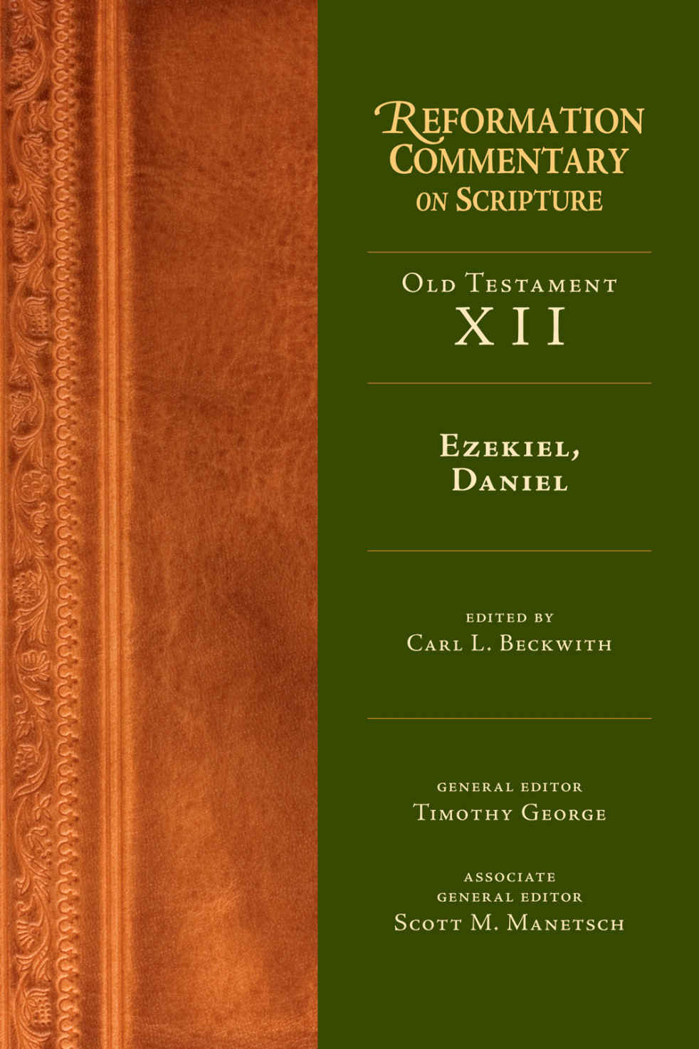 Ezekiel Daniel Rcs Carl L Beckwith Beckwith Carl L