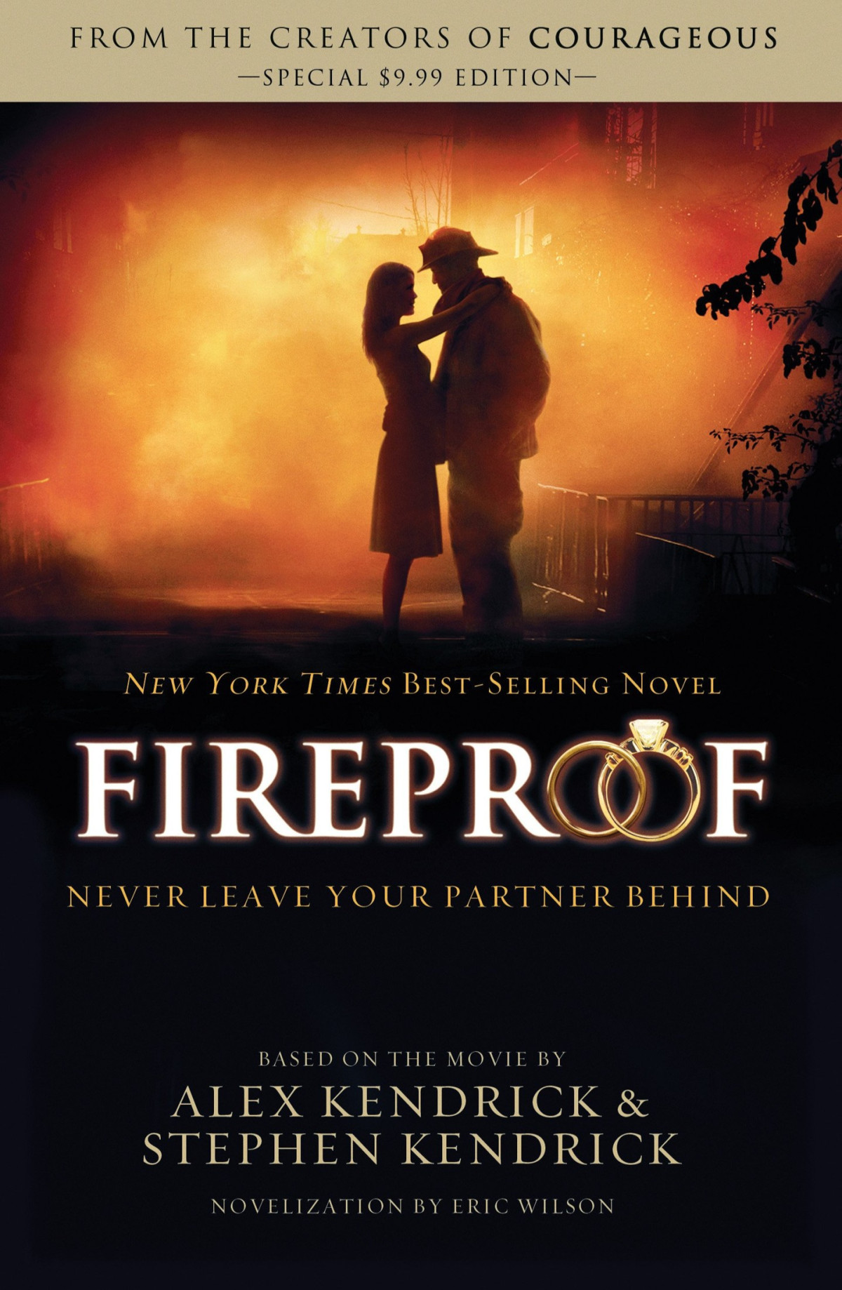 Fireproof Alex Kendrick Stephen Kendrick Eric Wilson Kendrick