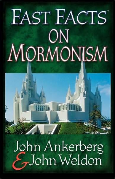 Fast Facts On Mormonism Fast Facts On Series John Ankerberg