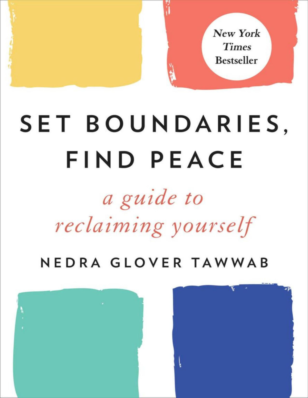 Set Boundaries Find Peace Nedra Glover Tawwab