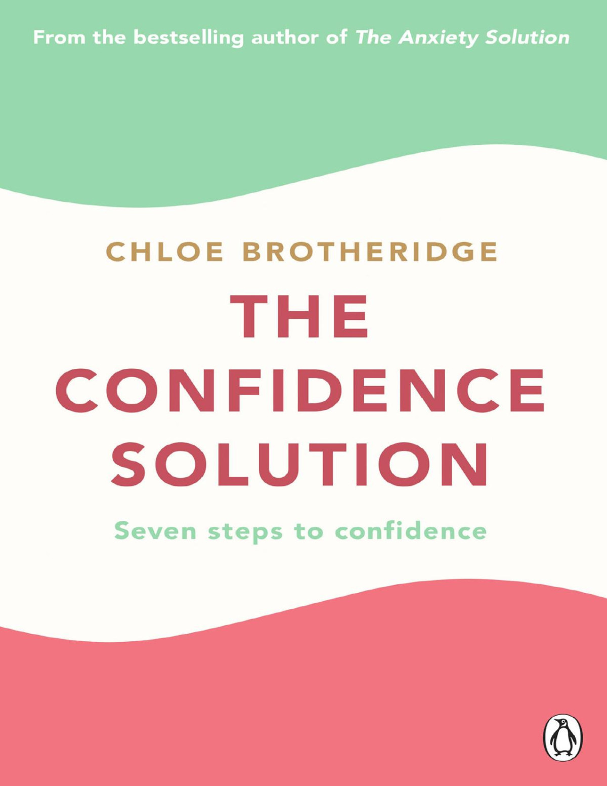The Confidence Solution Chloe Brotheridge Brotheridge Chloe