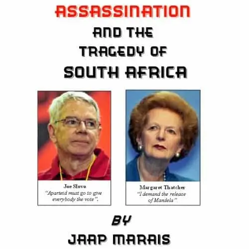 Assassination And The Tragedy Of South Africa 4th Edition Jaap Marais