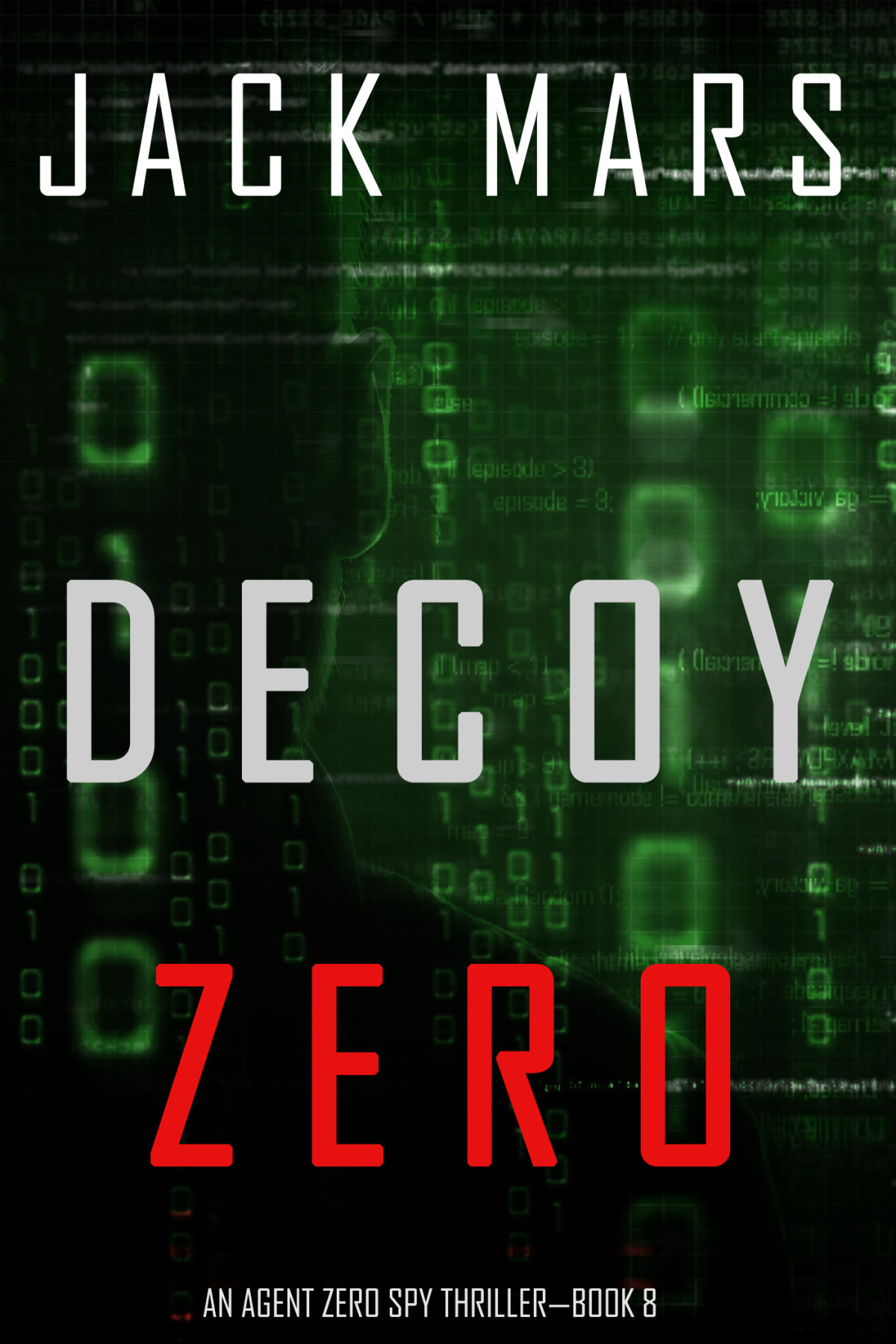 Decoy Zero Jack Mars Mars Jack