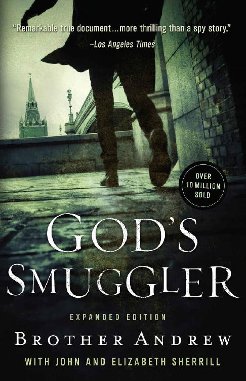 Gods Smuggler Expanded Edition Brother Andrew Andrew Brother