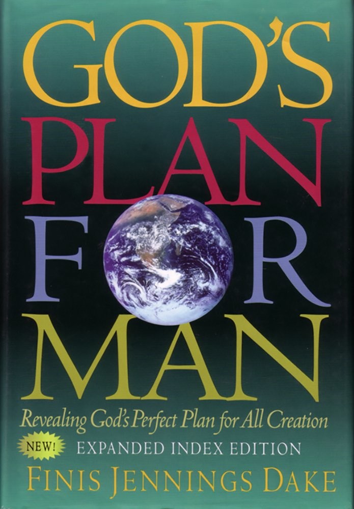 Gods Plan For Man Finis Dake Dake Finis