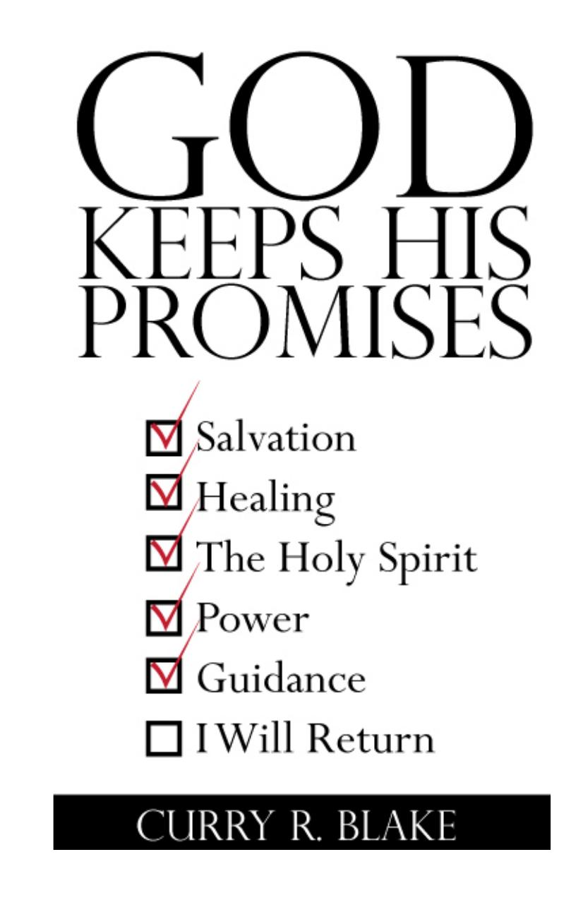 God Keeps His Promises Curry R Blake Blake Curry R