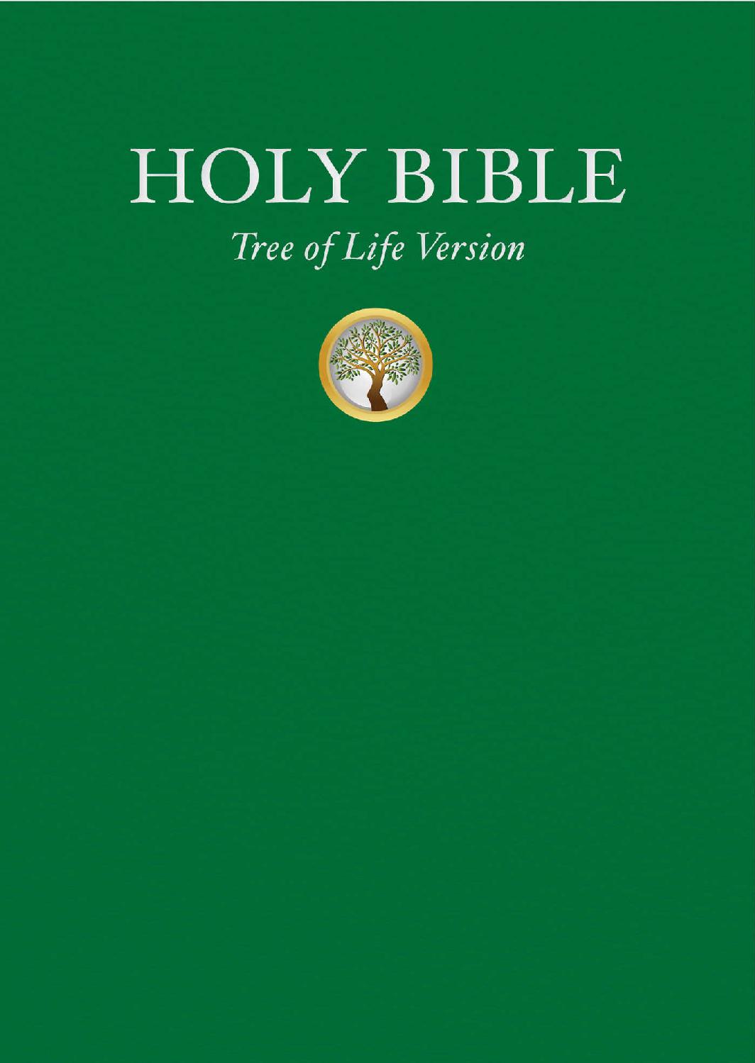 Holy Bible Tree Of Life Version Tlv 1st Edition Messianic Jewish Bible