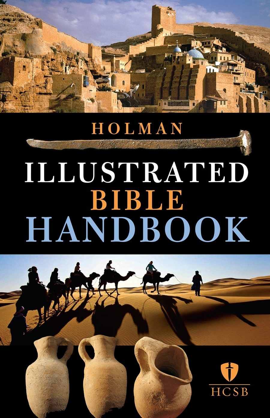 Holman Illustrated Bible Handbook B H Editorial Staff B Staff