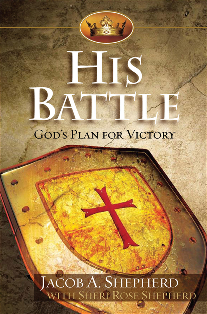 His Battle Gods Plan For Victory Sheri Rose Shepherd Sheri Rose Shepherd