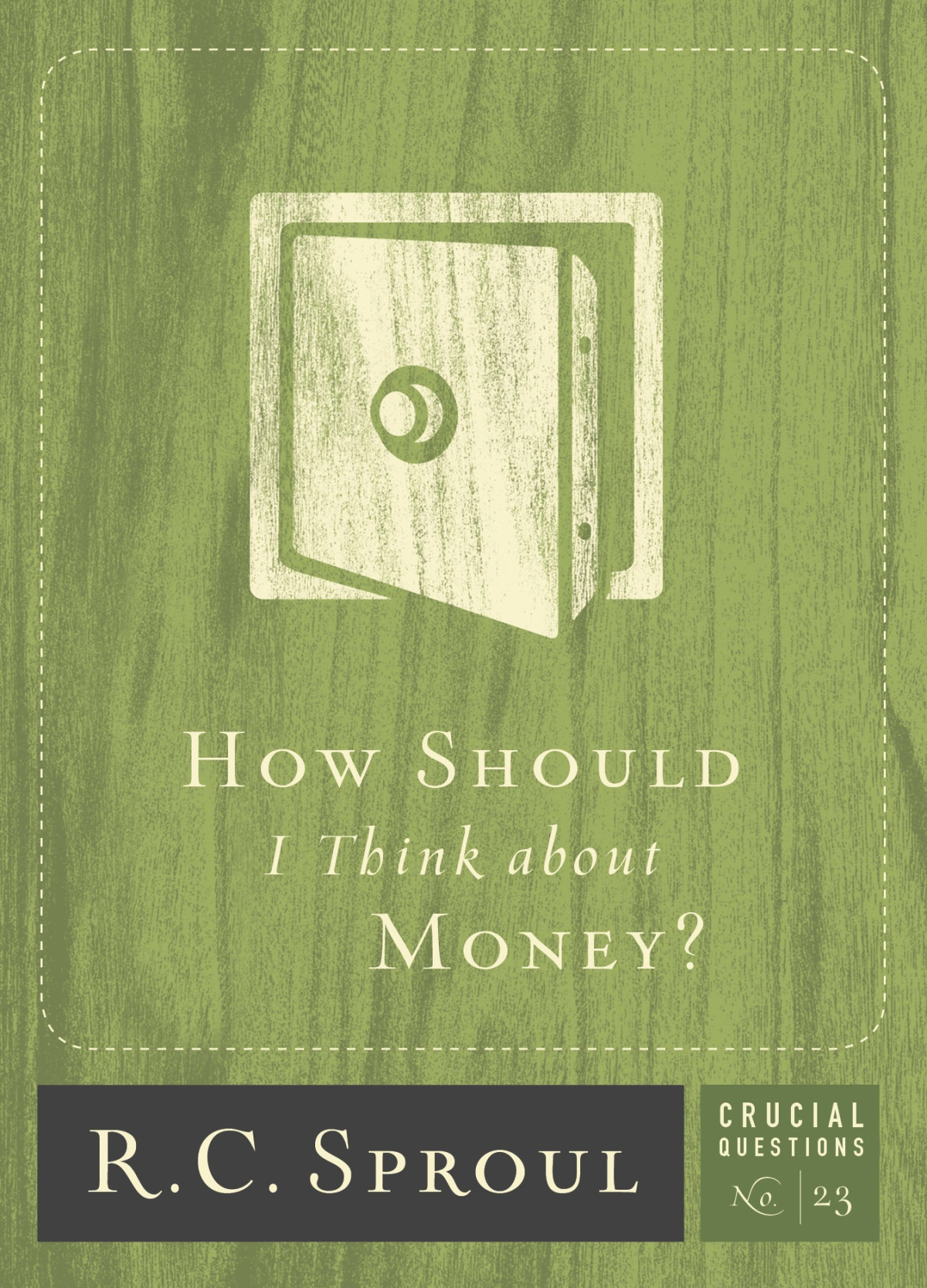 How Should I Think About Money R C Sproul Sproul R C