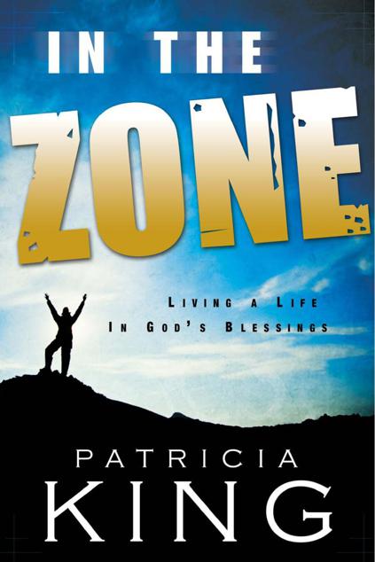 In The Zone Patricia King King Patricia