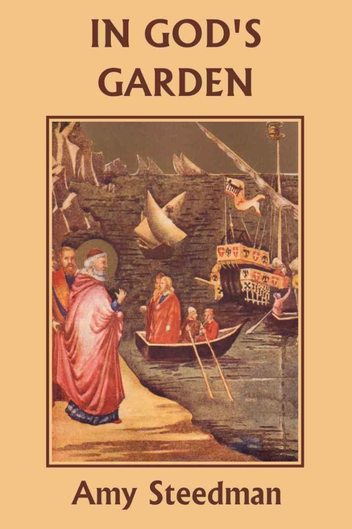 In Gods Garden Amy Steedman Steedman Amy
