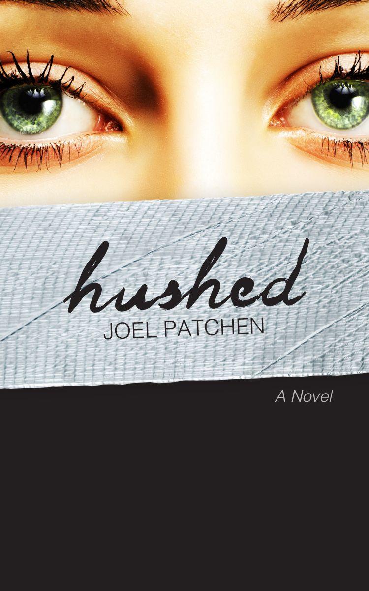 Hushed Joel Thomas Patchen Patchen Joel Thomas