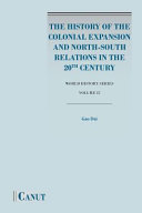 The History Of The Colonial Expansion And Northsouth Relations In The 20th Century Gao
