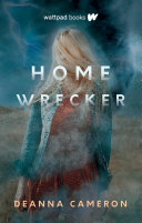 Homewrecker Cameron Deanna