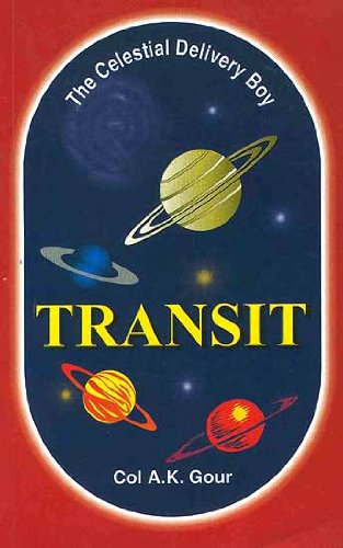 Transit The Celestial Delivery Boy Col A K Gour