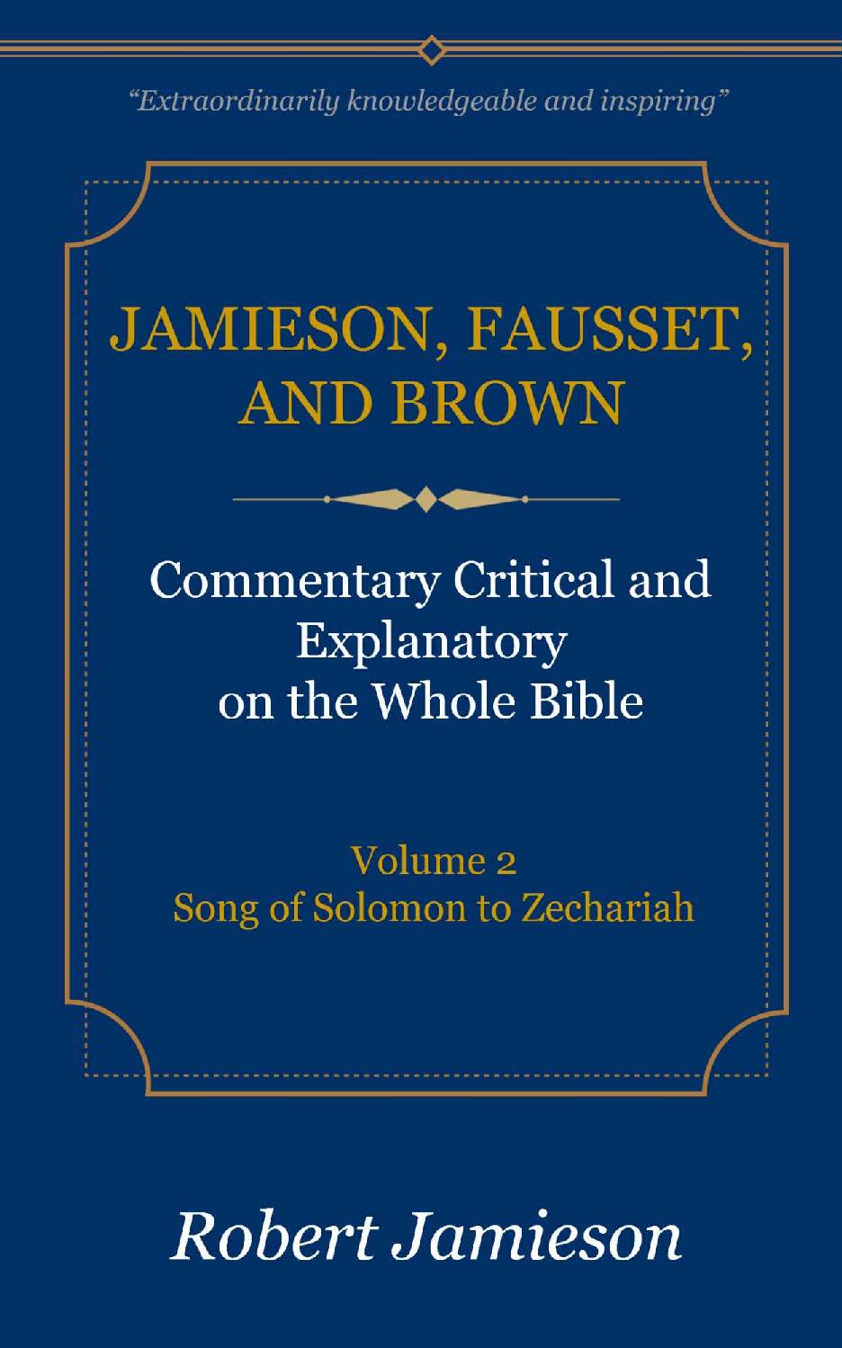 Jamieson Fausset And Brown Commentary Deluxe Edition Vol 2 Robert Jamieson Ar Fausset David Brown Jamieson