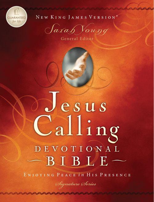 Jesus Calling Devotional Bible Nkjv Enjoying Peace In His Presence Signature Sarah Young Young