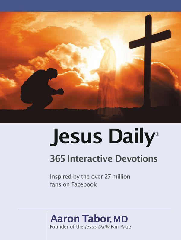 Jesus Daily 365 Interactive Devotions Aaron Tabor Tabor Aaron