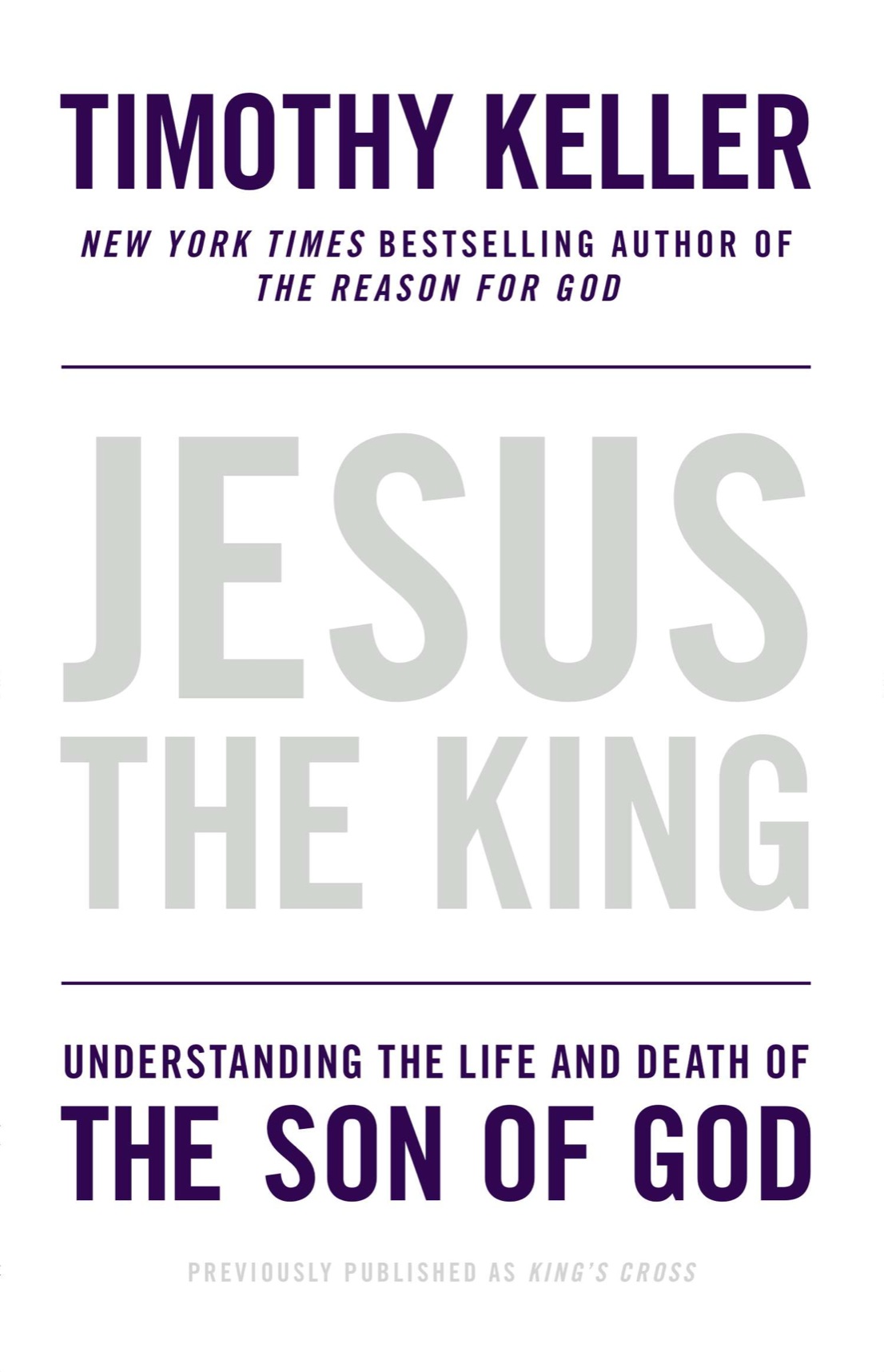 Jesus The King Timothy Keller
