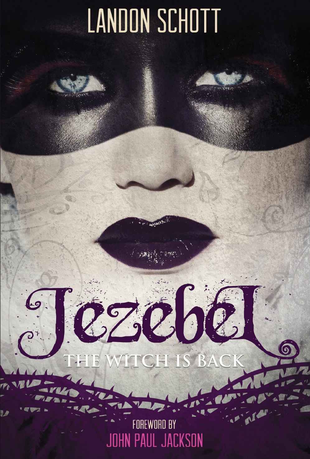 Jezebel The Witch Is Back Landon Schott Schott Landon