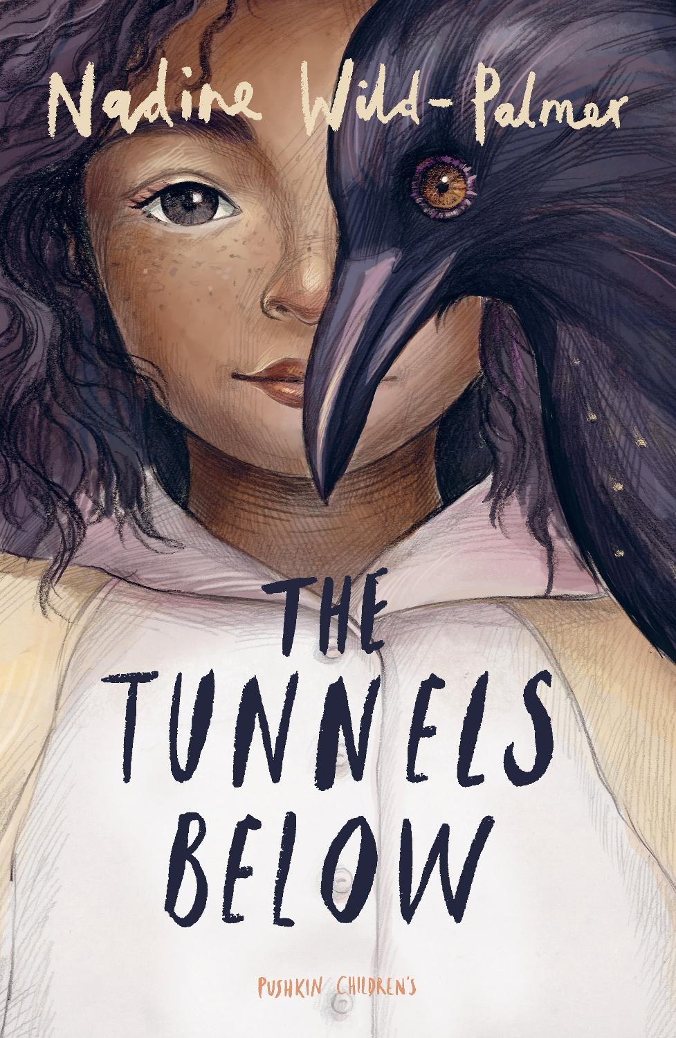 The Tunnels Below Nadine Wildpalmer Nadine Wildpalmer