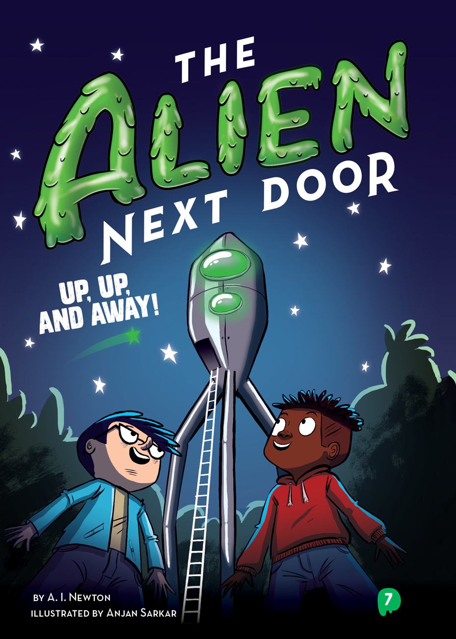 The Alien Next Door 7 Up Up And Away Ai Newton Newton