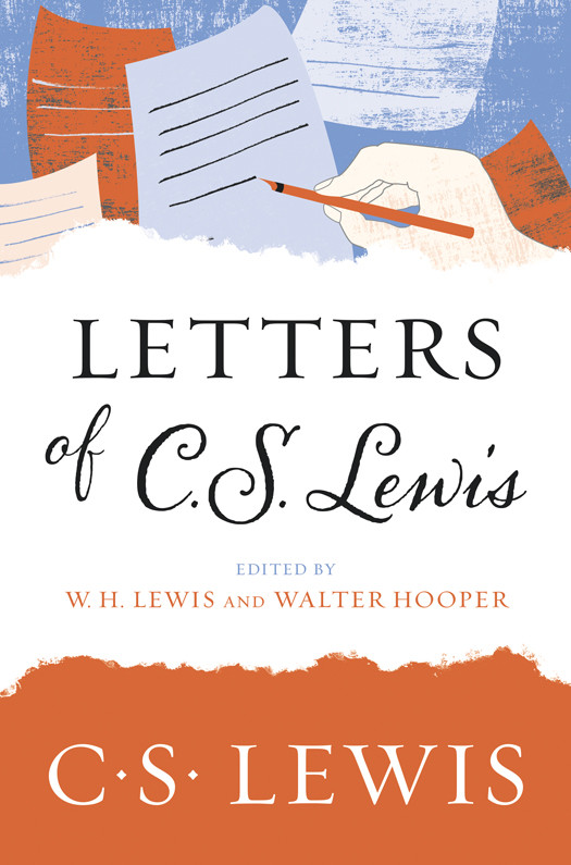 Letters Of C S Lewis C S Lewis Lewis C S