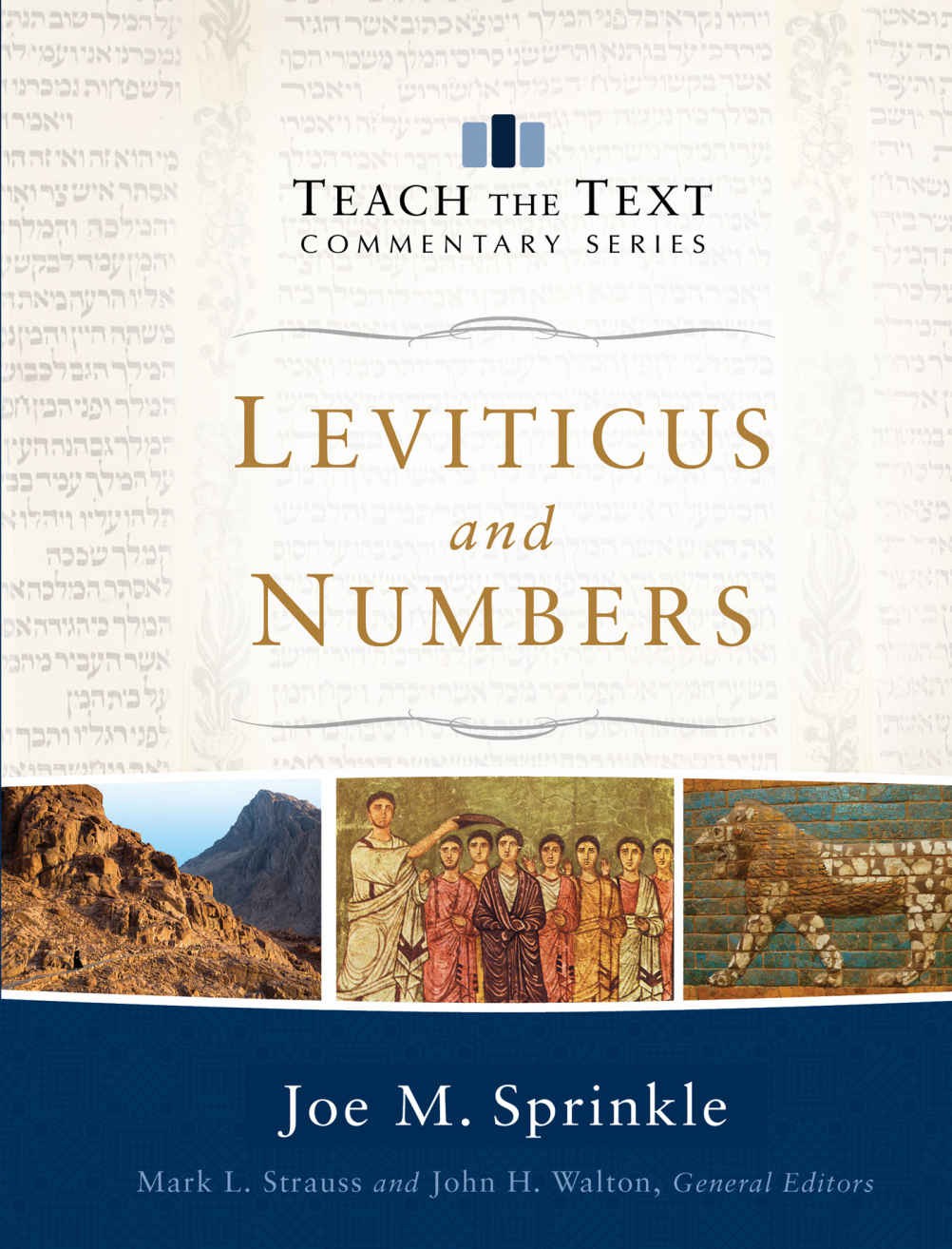 Leviticus And Numbers Ttcs Joe M Sprinkle Sprinkle Joe M
