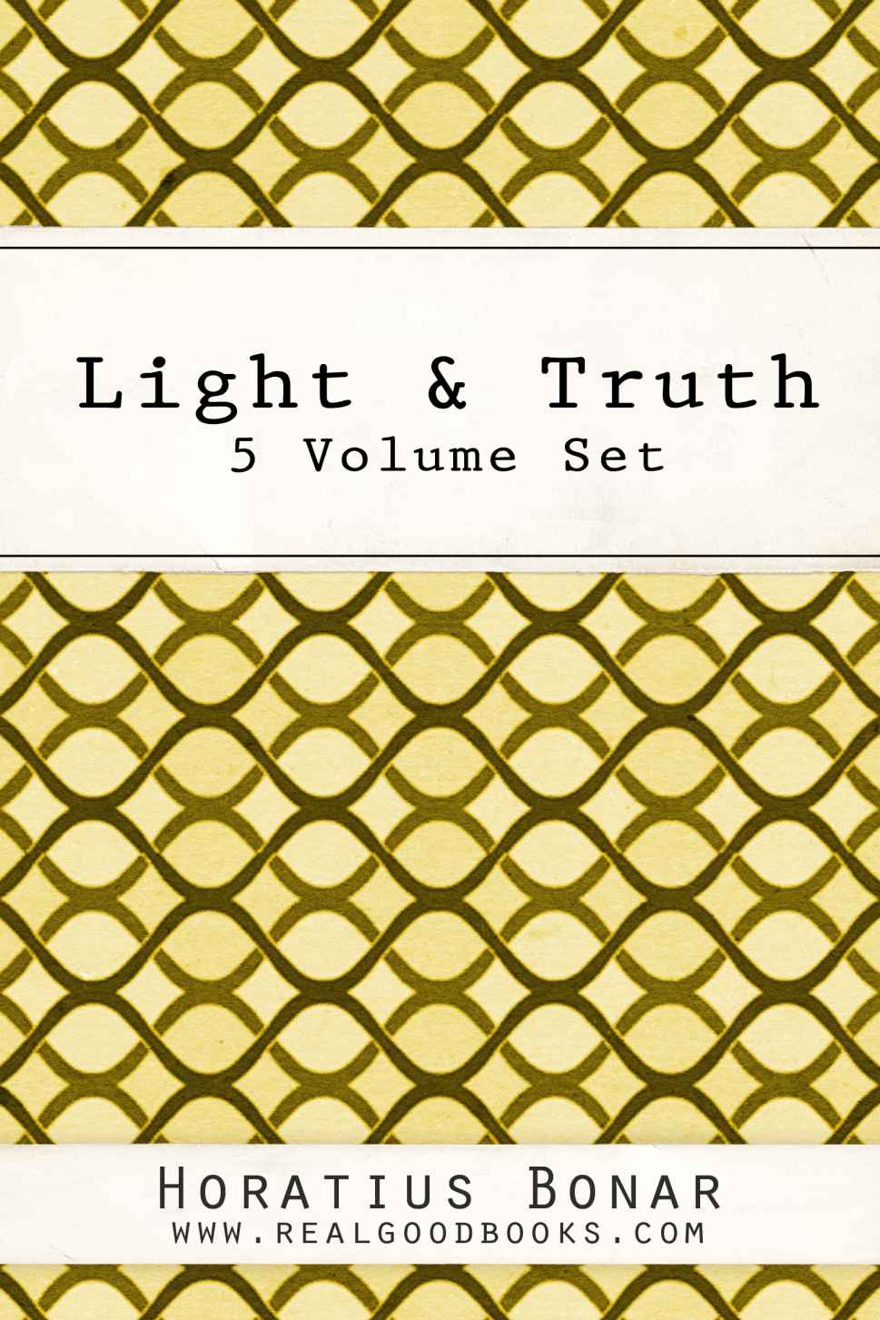 Light Truth Biblical Thoughts And Themes 5 Volume Set Horatius Bonar Bonar