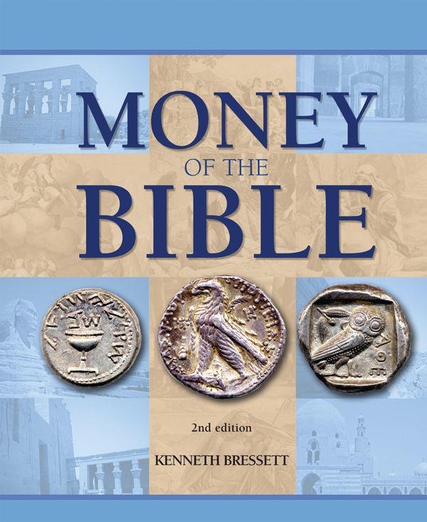 Money Of The Bible Kenneth Bressett Bressett Kenneth