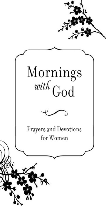 Mornings With God Biggers Emily Biggers Emily