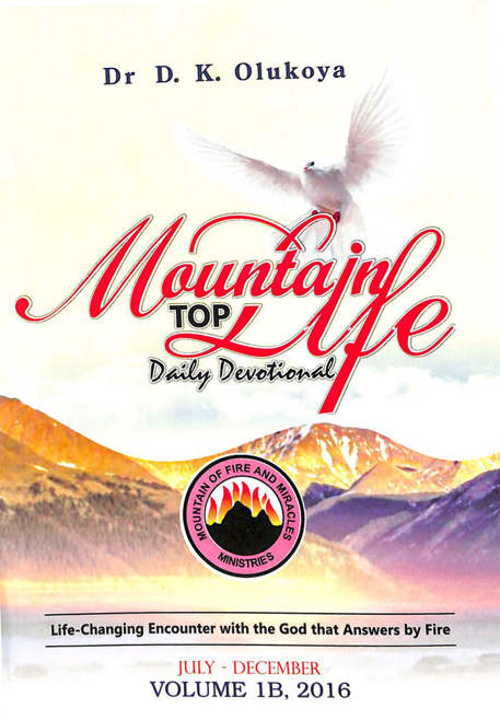 Mountain Top Life Devotional Volume 1b 2016 D K Olukoya Olukoya